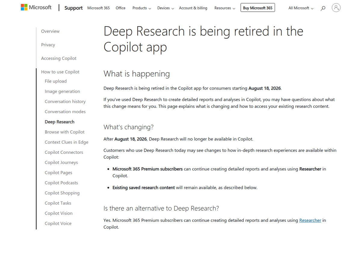 Microsoft's official support page titled 'Deep Research is being retired in the Copilot app,' stating the change takes effect August 18, 2026 and that Microsoft 365 Premium subscribers can continue using Researcher instead