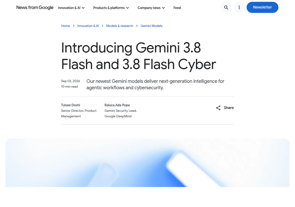 La entrada oficial del blog de Google 'Introducing Gemini 3.8 Flash and 3.8 Flash Cyber', fechada el 2 de septiembre de 2026, con firma de Tulsee Doshi (Senior Director de Product Management) y Raluca Ada Popa (responsable de seguridad de Gemini, Google DeepMind).